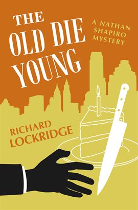 Cover image for The Old Die Young