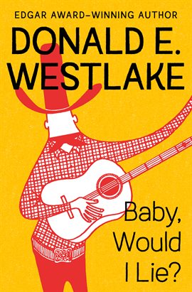 Cover image for Baby, Would I Lie?
