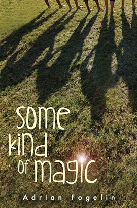 Cover image for Some Kind of Magic