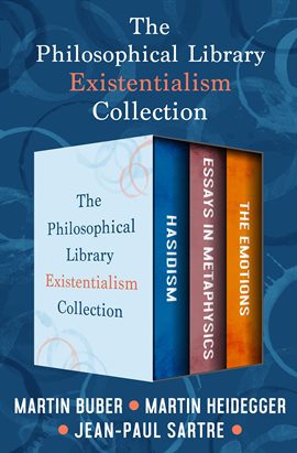 Cover image for The Philosophical Library Existentialism Collection