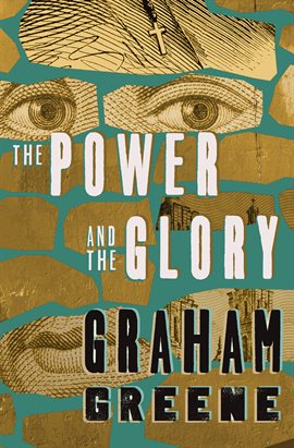 Cover image for The Power and the Glory