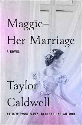 Cover image for Maggie-Her Marriage