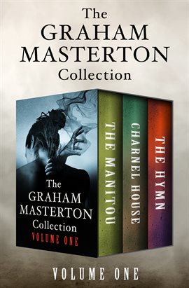 Cover image for The Graham Masterton Collection Volume One