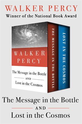 Cover image for The Message in the Bottle and Lost in the Cosmos