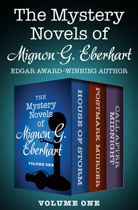Cover image for The Mystery Novels of Mignon G. Eberhart Volume One