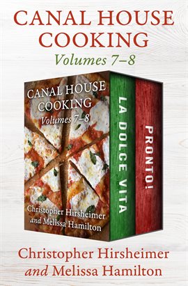 Cover image for Canal House Cooking Volumes 7–8