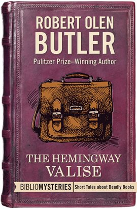 Cover image for The Hemingway Valise