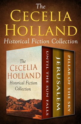 Cover image for The Cecelia Holland Historical Fiction Collection