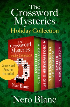 Cover image for The Crossword Mysteries Holiday Collection