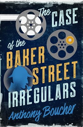 Cover image for The Case of the Baker Street Irregulars