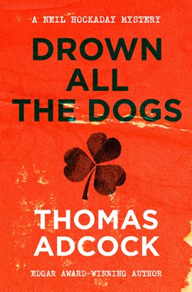 Cover image for Drown All the Dogs