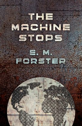 Cover image for The Machine Stops