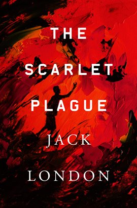 Cover image for The Scarlet Plague