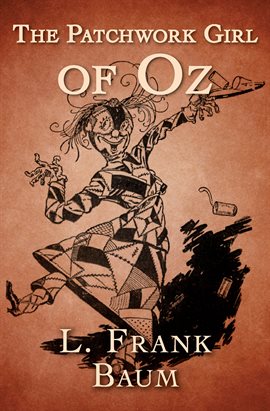 Cover image for The Patchwork Girl of Oz