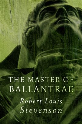 Cover image for The Master of Ballantrae