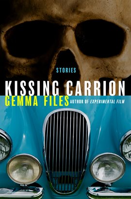 Cover image for Kissing Carrion