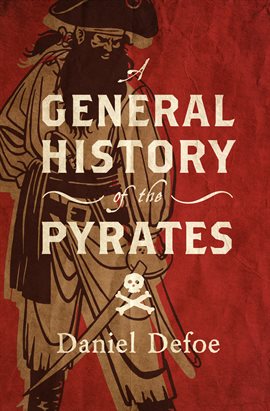 Cover image for A General History of the Pyrates