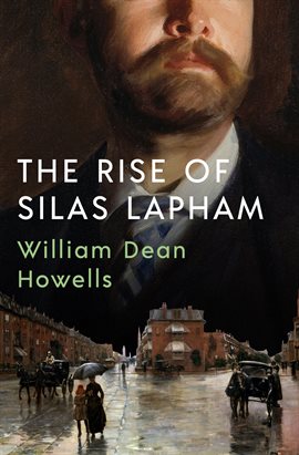 Imagen de portada para The Rise of Silas Lapham