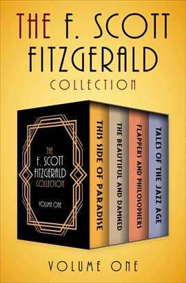 Imagen de portada para The F. Scott Fitzgerald Collection Volume One