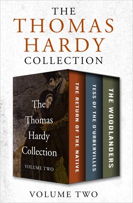Cover image for The Thomas Hardy Collection Volume Two