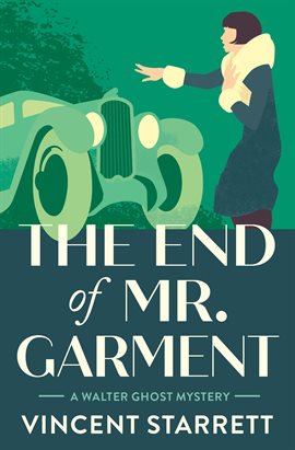 Cover image for The End of Mr. Garment