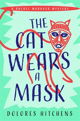 Cover image for The Cat Wears a Mask