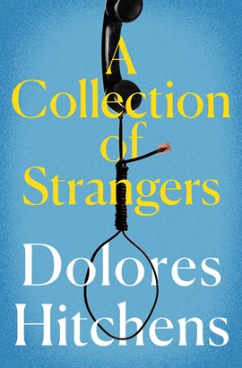Cover image for A Collection of Strangers