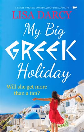 Cover image for My Big Greek Holiday