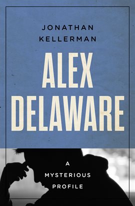 Cover image for Alex Delaware