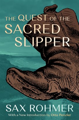 Cover image for The Quest of the Sacred Slipper