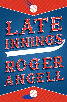 Cover image for Late Innings