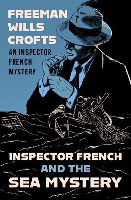 Cover image for Inspector French and the Sea Mystery