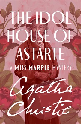 Imagen de portada para The Idol House of Astarte