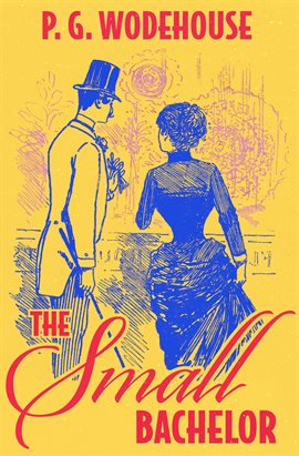 Imagen de portada para The Small Bachelor