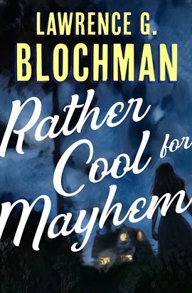 Cover image for Rather Cool for Mayhem