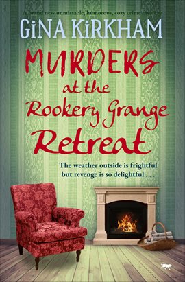 Cover image for Murders at the Rookery Grange Retreat