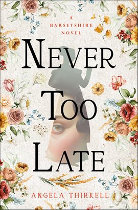 Cover image for Never too Late