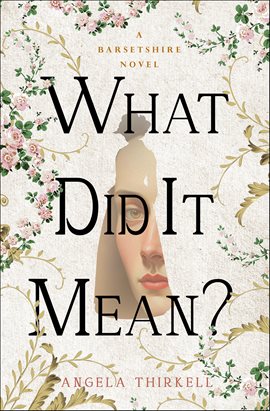 Cover image for What Did It Mean?