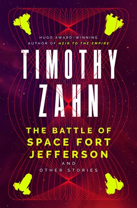 Cover image for The Battle of Space Fort Jefferson and Other Stories