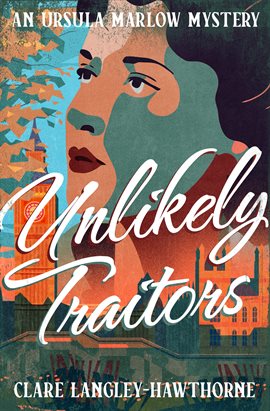 Cover image for Unlikely Traitors