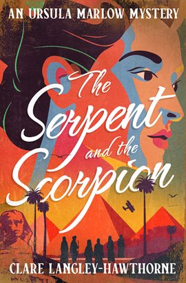 Cover image for The Serpent and the Scorpion