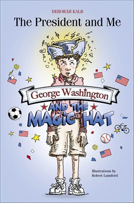 Cover image for George Washington and the Magic Hat