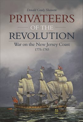 Imagen de portada para Privateers of the Revolution