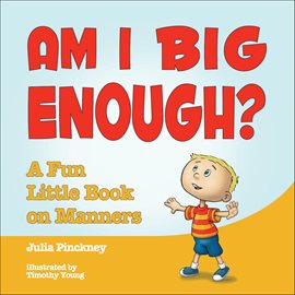 Am I Big Enough? Am I Big Enough?