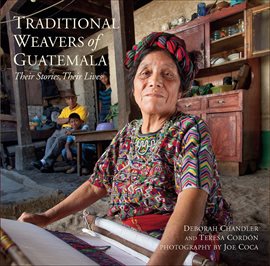 Cover image for Traditional Weavers of Guatemala