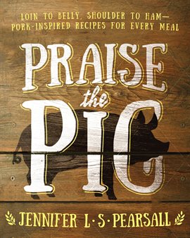 Cover image for Praise the Pig