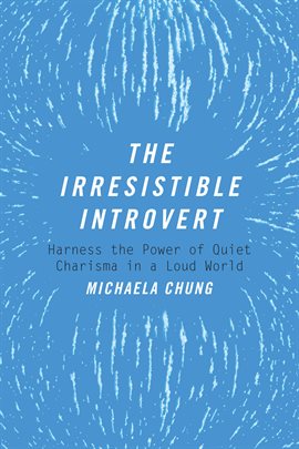 Cover image for The Irresistible Introvert