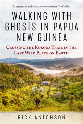 Cover image for Walking with Ghosts in Papua New Guinea