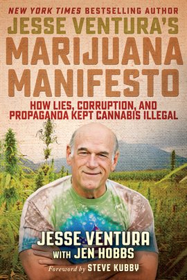 Cover image for Jesse Ventura's Marijuana Manifesto