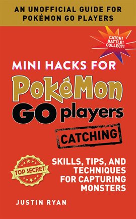 Cover image for Mini Hacks for Pokémon GO Players: Catching